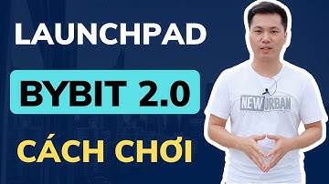 20 - Đầu Tư Bitcoin: Hướng dẫn tham gia Lauchpad 2.0 của Bybit - Token PLY