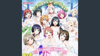 Eternalize Love!! (鐘 嵐珠 Solo Ver.) - YouTube