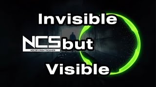 Invisible but Visible