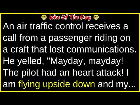 Can you handle this hilarious air traffic joke? | best funny jokes and joke of the day