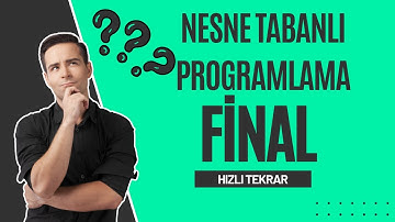 Nesne Tabanlı Programlama Final Genel Tekrar! Hızlı Soru Çözümü!