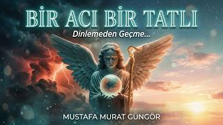 Bir Acı Bir Tatlı Şarkı. Hayatta Her Şey Geçicidir. Üzik