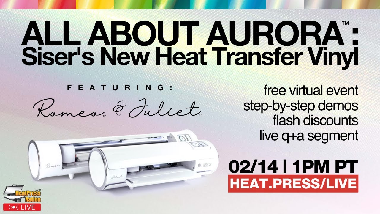 Siser Aurora HTV, Heat Transfer Vinyl