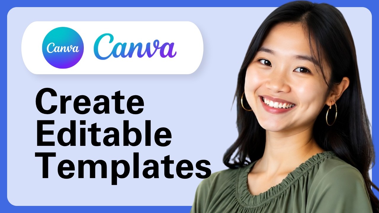 How To Create Editable Templates Using Canva - YouTube