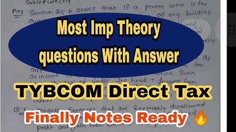 Direct Theory Questions with Ans || Atul Sir || most imp questions tax theory #tybcomsem5