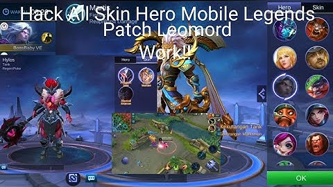Hack All Skin Mobile Legends||Patch Leomord