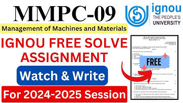 IGNOU MMPC-09 Solve Assignment 2024-2025 Download | IGNOU Free Assignment Download 2025 | #ignou