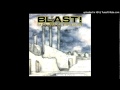 Bl'ast - look into myself