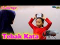 Challenge Tebak Kata | Rahma Ceria