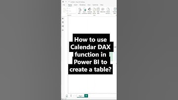 How to Use the CALENDAR DAX Function in Power BI to Create a Date Table