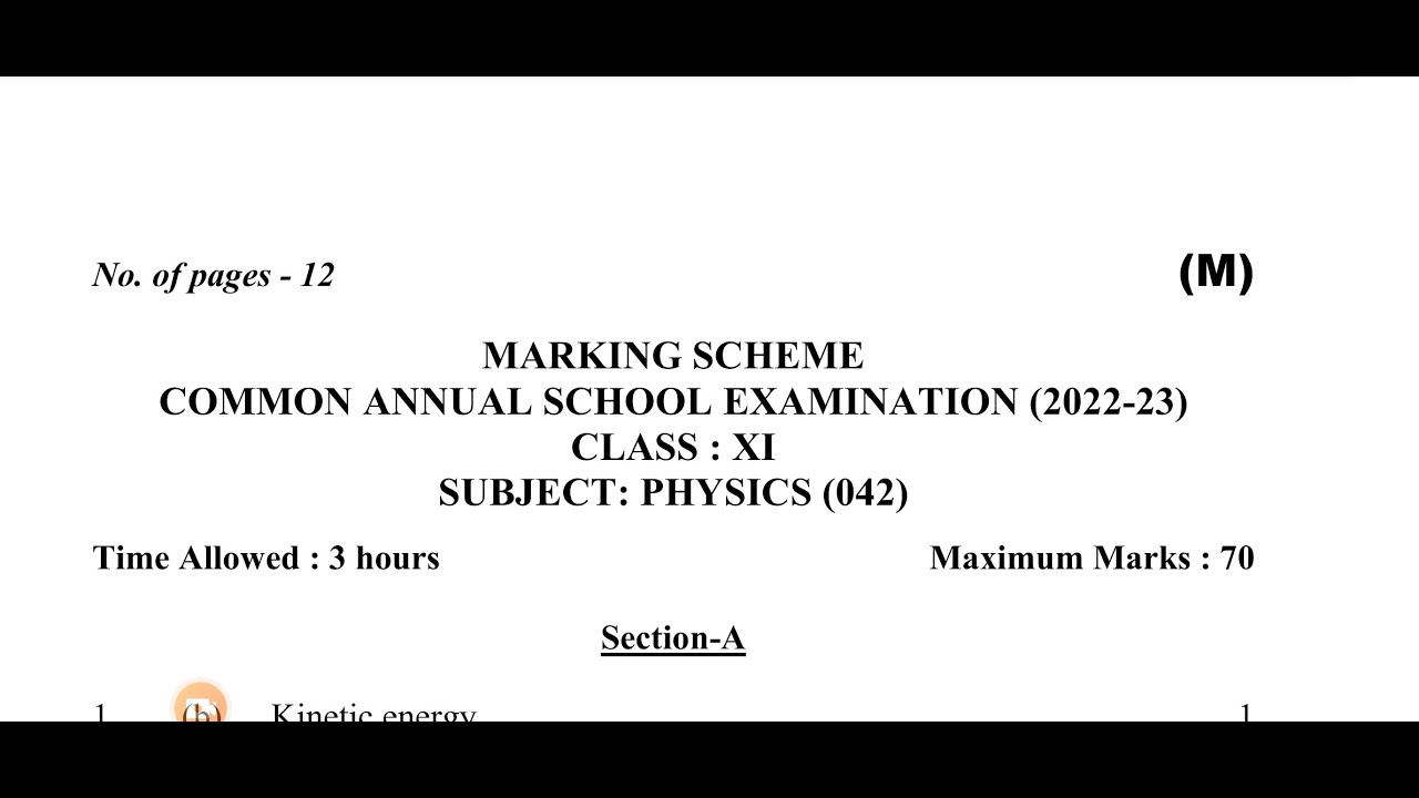 Physics class 11 marking scheme annual exam 2023 cbse answer key