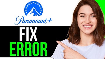 How To FIX PARAMOUNT PLUS ERROR! | BEST NEW METHOD 2025!