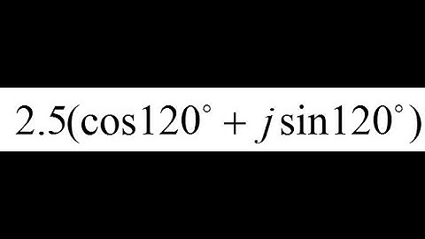 Write Complex Numbers from Trig to Rectangular and Polar 41