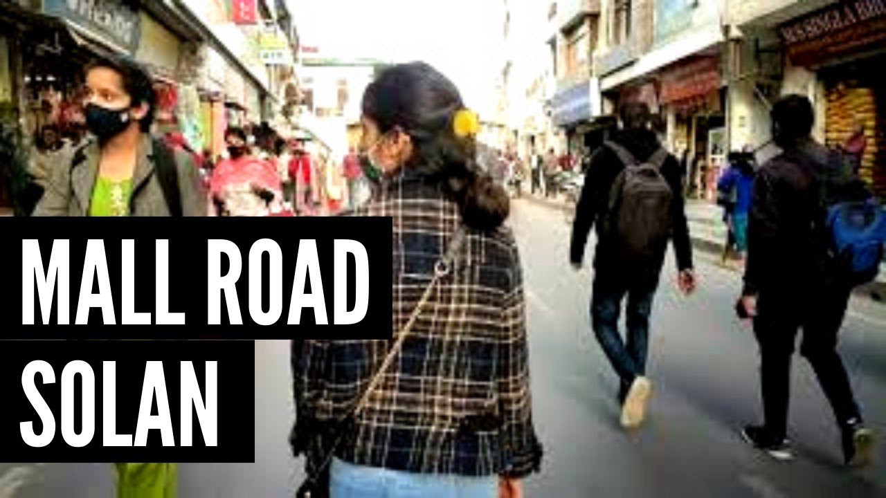 Solan mall road|Solan market|Himachal pradesh|Tipsify nish - YouTube