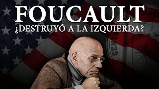 ¿Por qué la CIA amaba a FOUCAULT?