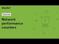Get the most out of Site24x7 network monitoring with performance counters