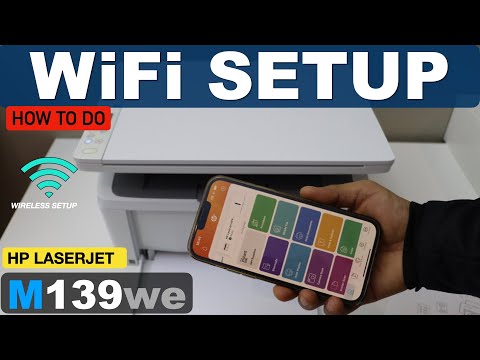 HP LaserJet M139we WiFi Setup.