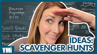 YMI - Ideas: 3 Different Scavenger Hunts