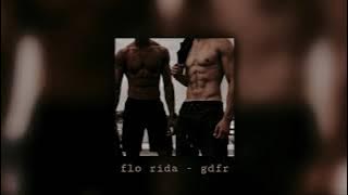 flo rida - gdfr [slowed & reverb]