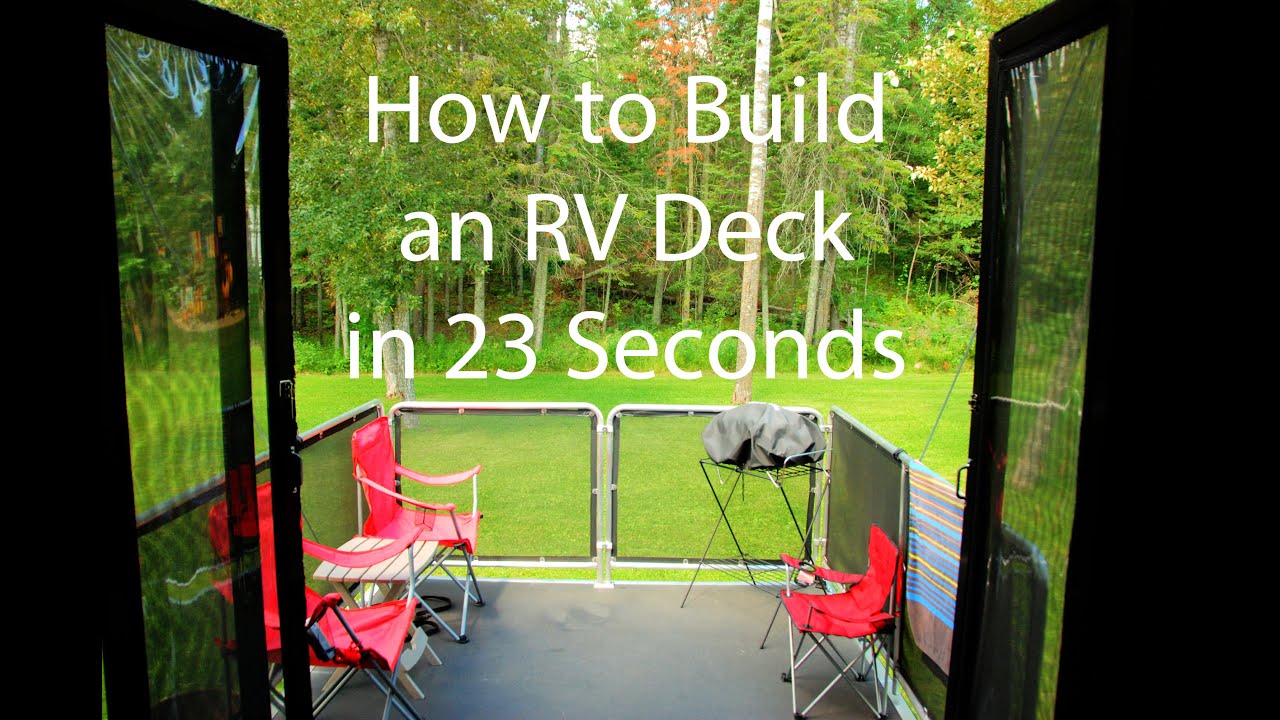 How to Build an RV Deck in Less than a Minute YouTube