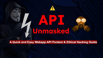 API Pentest: A Quick and Easy Webapp API Pentest & Ethical Hacking Guide - FUZZ to FIND