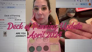 Deck of panning Update April 2024 #deckofpanning