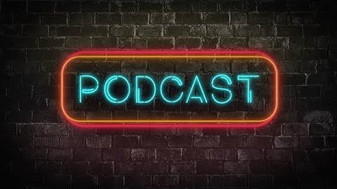 Podcast Performance Task