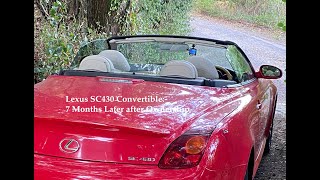 Lexus Sc430 Update - 7 Months On After Ownership