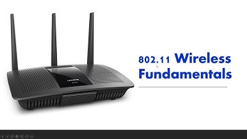 802.11 Wireless Fundamentals