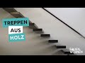 Treppen aus Holz - die Kragarmtreppe