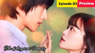 The Atypical Family episode 3 in Hindi|| Preview|| New Fantasy Korean drama 2024 #kdrama