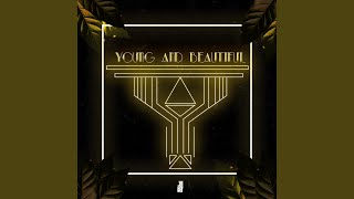 Young and Beautiful - Jordan Radvansky