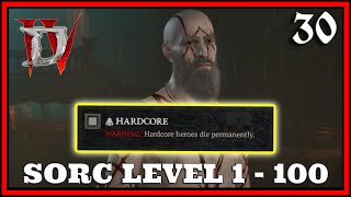 Diablo 4 Hardcore Road To 100 Sorcerer Playthrough Part 30