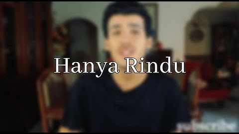 Andmesh - Hanya Rindu (ENGLISH VERSION) (COVER)