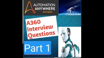 Automation Anywhere A360 | Interview Questions |A360 and Automation anywhere | introduction --- A360