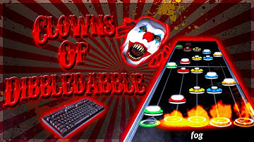 CLOWNS OF DIBBLEDABBLE 100% FC ON A KEYBOARD!!!
