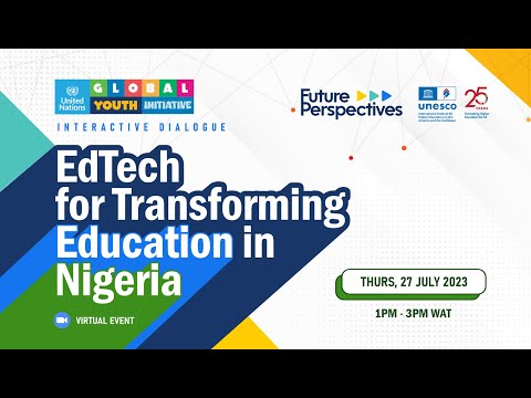 Interactive Dialogue - EdTech for Transforming Education in Nigeria