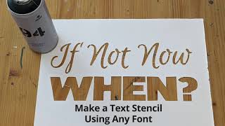 Make Text Stencils from Any Font
