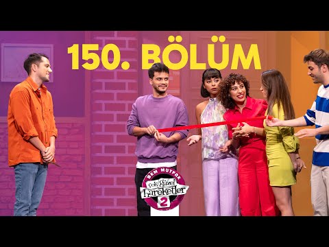 Çok Güzel Hareketler 150. Bölüm