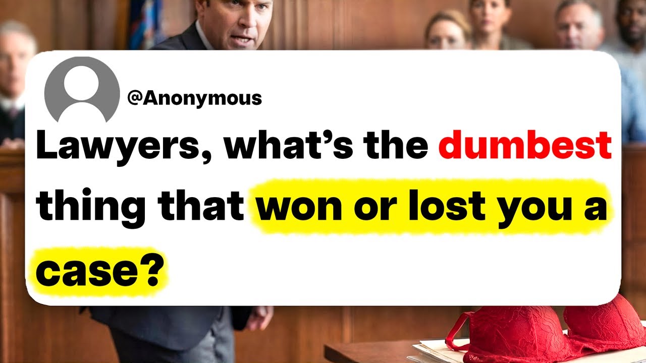 Lawyers, what's the dumbest thing that won or lost you a case?