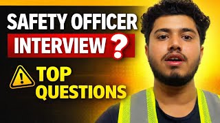 Most Important Questions for Safety Officer Interview / Important Questions for Safety Interview