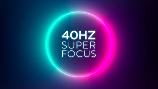 Super Focus | 40Hz | Reach Optimal Brain-State | Binaural Beats Gamma Waves with Ambient Music by Mettaverse Music 8,090 views 4 months ago 3 hours, 33 minutes