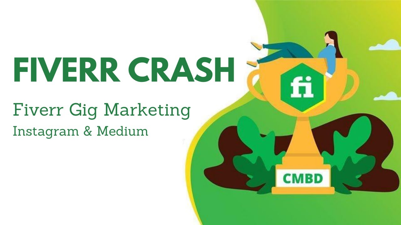 Fiverr Gig Marketing Instagram & Medium - Fiverr Crash 15