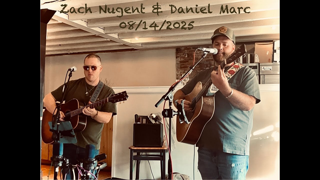 Zach Nugent and Daniel Marc Live at Blackback Pub on 2025-08-14 "Cumberland Blues"