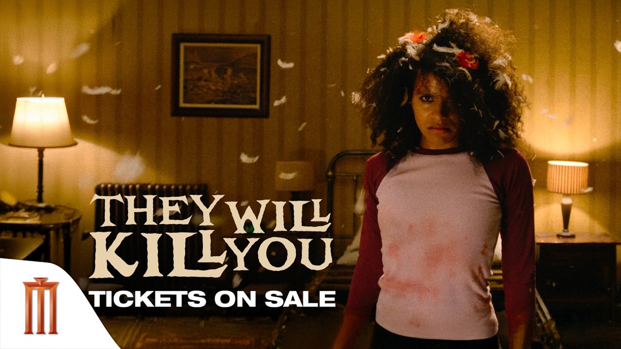 They Will Kill You คือหนังที่มีภาพรุนแรงเกินกว่าที่จะนำใช้โฆษณาได้
