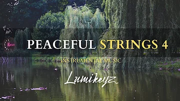 PEACEFUL STRINGS 4 - 1 Hour Spontaneous Strings | Worship | Prayer | Meditation | Study | Sleep