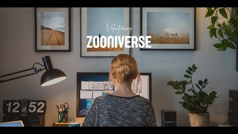 Zooniverse - Taster Video - DLH