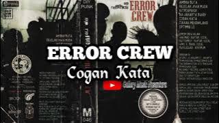 ERROR CREW - Cogan Kata