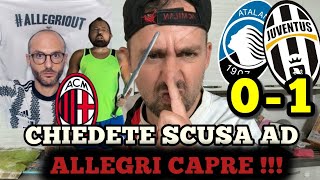 🤡CAPRE CHIEDETE SCUSA AD ALLEGRI ‼️ ( ATALANTA-JUVENTUS 0-1 ) È MORTO IL CALCIO / LA DEA MALE