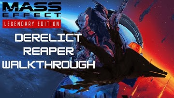 Mass Effect 2 Legendary Edition Derelict Reaper Walkthrough on PS5!